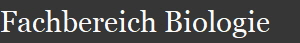 Fachbereich Biologie